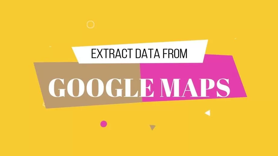 What Is the Best Google Map Extractor and Why Use It?