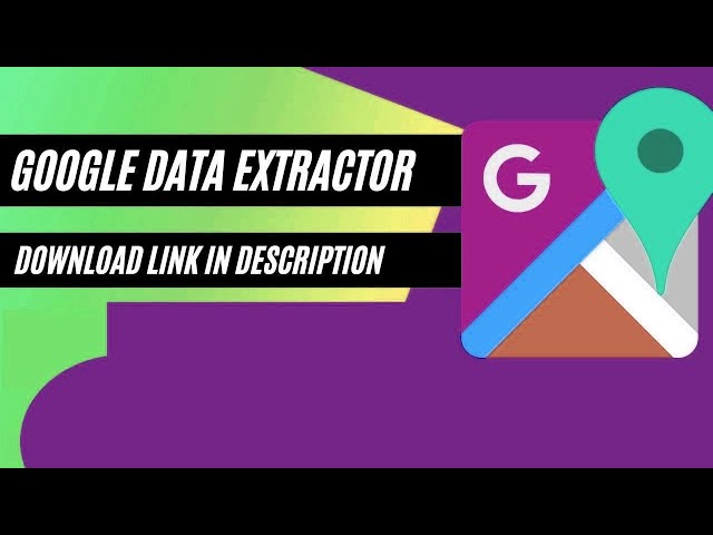 How to Free Download Google Data Extractor Software?